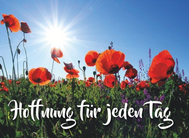 Hoffnung für jeden Tag