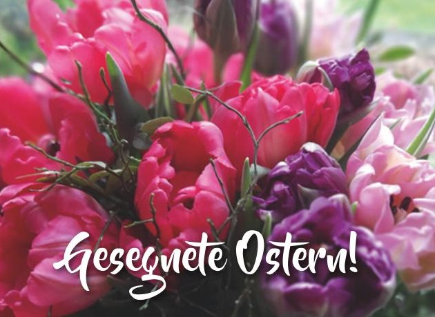 Gesegnete Ostern!